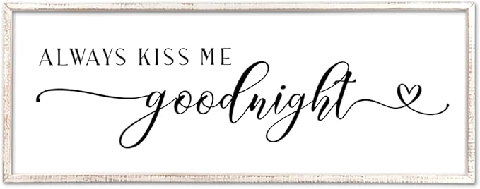 Always Kiss Me Goodnight Sign Wall Decor 40"X15" Master Bedroom Above Bed Large Wooden Framed for Couples Over Bed Wall Hanging Art (White)