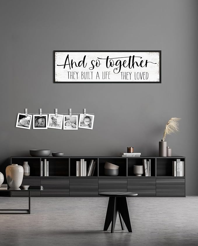 And So Together They Built a Life They Loved Sign: Modern Farmhouse Wall Decor Inspirational Quotes Family Bedroom Sign 12" x 40",Rustic Home Wall Art Plaque Framed Wall Hanging Signs