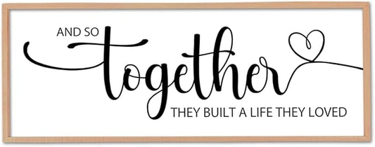 And So Together They Built A Life They Loved Sign Wall Decor 40"X15" Bedroom Above Over Bed Large Wood Framed Love Quotes for Couple Wall Hanging Art (Wood)