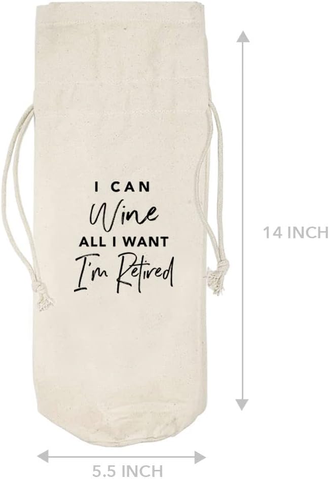 Andaz Press Retirement Wine Bag, I Can Wine All I Want Wine Bottle Cover, Funny Retirement Gifts Canvas Wine Bag Champagne Bottle Bag Wine Bottle Gifts Retirement Gifts For Men, Women, Boss, 1-Pack
