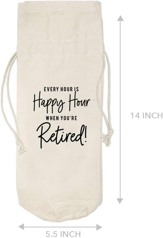Andaz Press Retirement Wine Bag, Every Hour Is Happy Hour Wine Bottle Cover, Funny Retirement Gifts Canvas Wine Bag, Champagne Bottle Bag, Wine Bottle Gifts, Retirement Gifts For Men, Women, 1-Pack