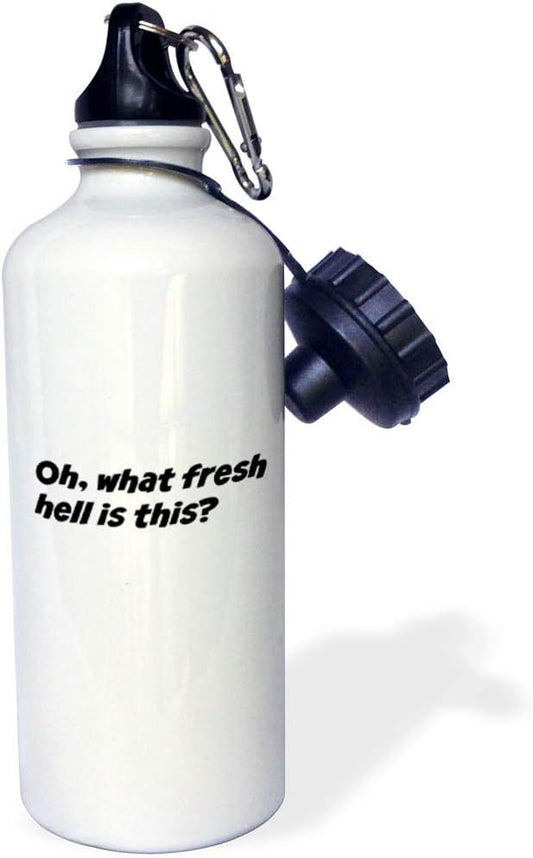 3dRose Oh, what fresh hell is this-Sports Water Bottle, 21oz , 21 oz, Multicolor