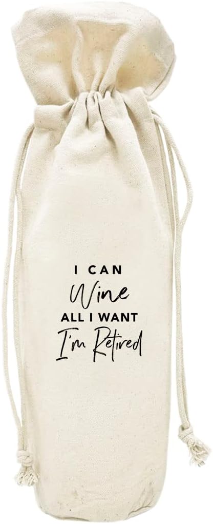 Andaz Press Retirement Wine Bag, I Can Wine All I Want Wine Bottle Cover, Funny Retirement Gifts Canvas Wine Bag Champagne Bottle Bag Wine Bottle Gifts Retirement Gifts For Men, Women, Boss, 1-Pack