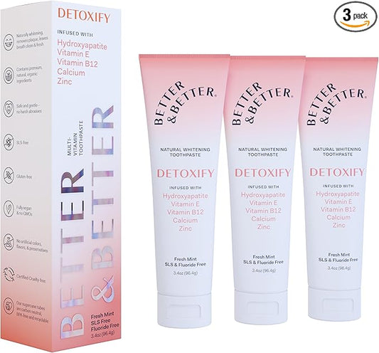 Better & Better Detoxify Hydroxyapatite Toothpaste | Whitening Toothpaste Infused w/Vitamins E & B12, Calcium & Zinc | Fluoride & SLS Free for Sensitive Brushers | Fresh Mint Flavor | 3.4oz, 3 Pack